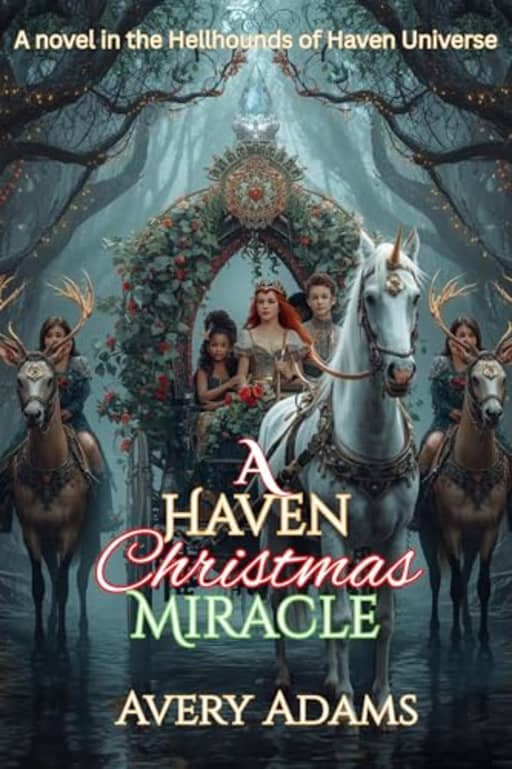 A Haven Christmas Miracle (Hellhounds of Haven Book 10), by Avery Adams