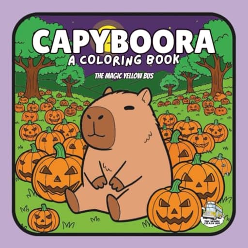 Capyboora: A Coloring Book, by The Magic Yellow Bus