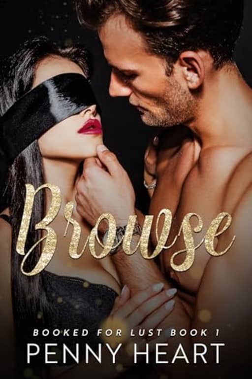 Browse (Booked for Lust Book 1), by Penny Heart