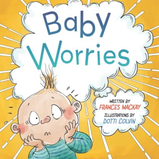 Baby Worries, by Frances Mackay