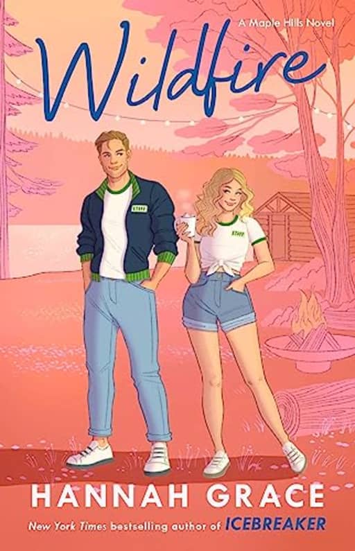 Wildfire: A Novel (Volume 2), by Hannah Grace