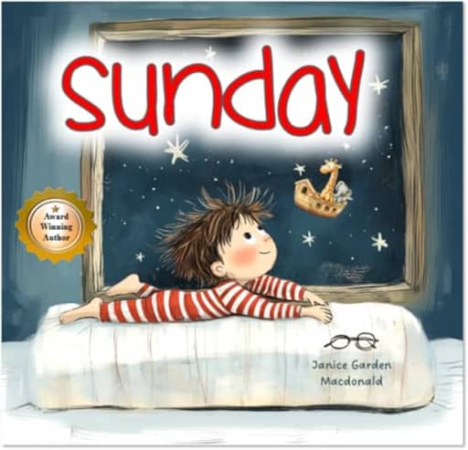 Sunday (Teacher's Choice Holiday Favorites), by Janice Garden Macdonald
