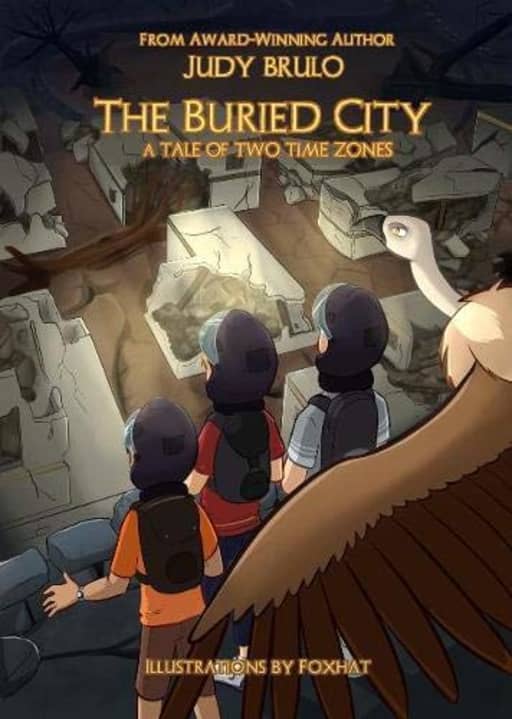 The Buried City: A Tale of Two Time Zones: 4 (The Vulture Island Trilogy), by Judy Brulo