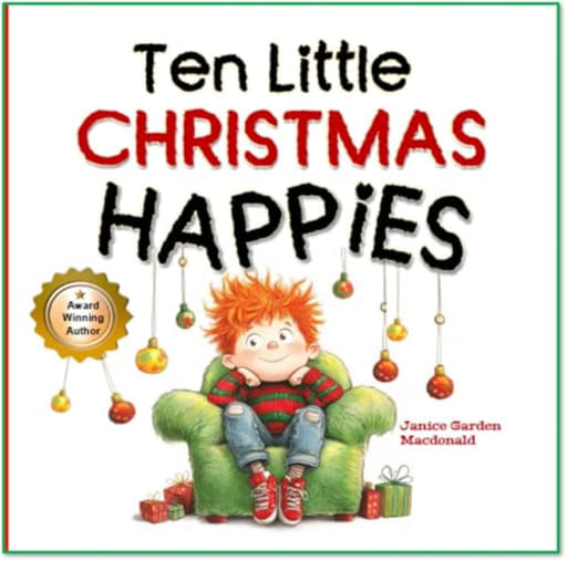Ten Little Christmas Happies (Teacher's Choice Holiday Favorites), by Janice Garden Macdonald