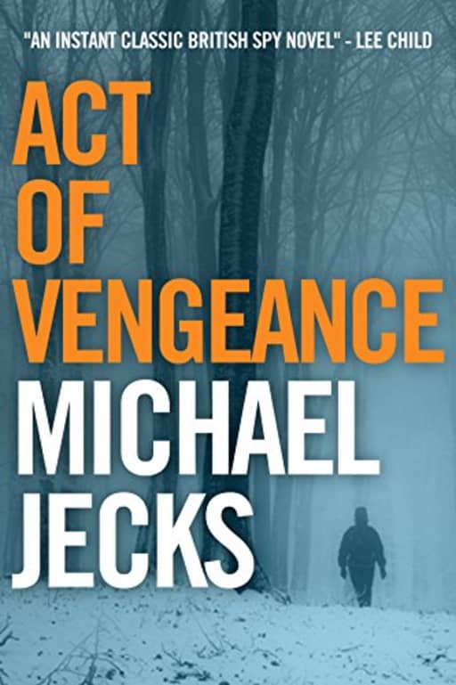 Act of Vengeance, by Michael Jecks