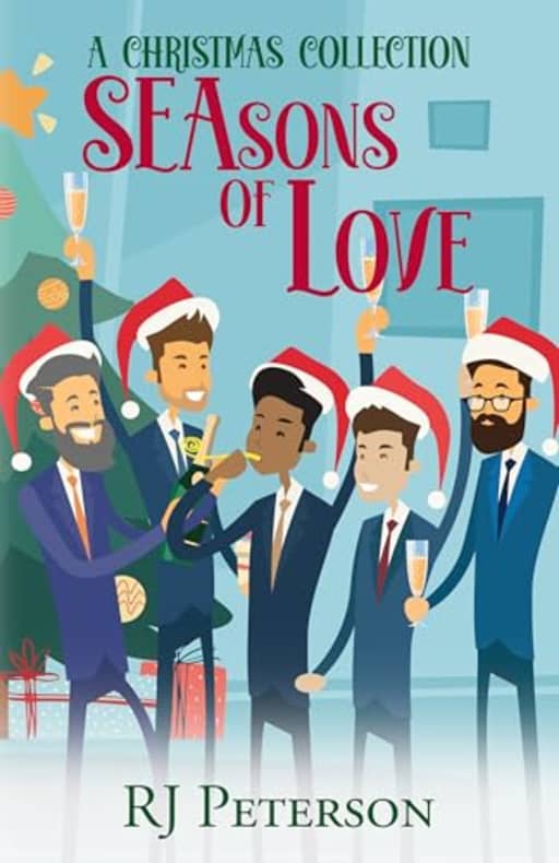 SEAsons of Love: A Christmas Collection, by RJ Peterson