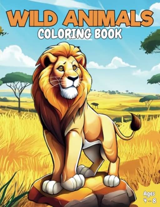 Wild Animals Coloring Book: African Animal Safari Adventures for Kids Ages 4-8, by Paper Piranha Publishing