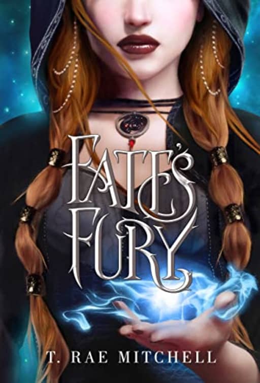 Fates Fury (Her Dark Destiny Book 4), by T. Rae Mitchell