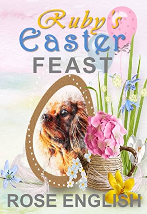 Rubys Easter Feast (Ruby's Pocket Treasures), by Rose English