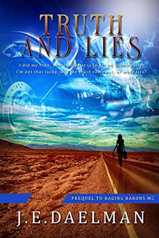 Truth and Lies (RAGING BARONS MC), by Jan Daelman