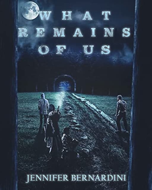 What Remains of Us: Book 2 in the Hg34 series, by Jennifer Bernardini