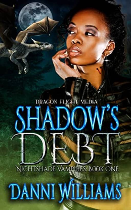 Shadow's Debt: A Nightshade Vampires Romance, by Danni Williams