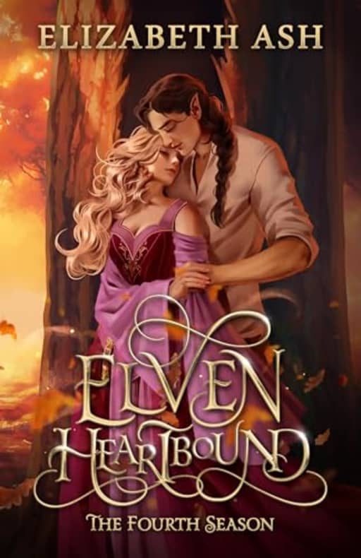 Elven Heartbound: The Fourth Season, by Elizabeth Ash