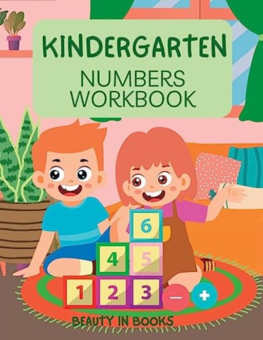 Kindergarten Numbers Workbook, by Beauty in Books