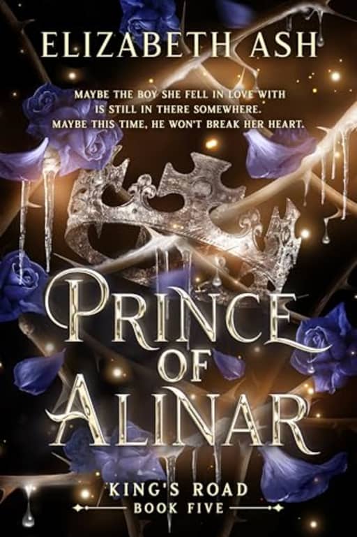 Prince of Alinar (King's Road Series Book 5), by Elizabeth Ash