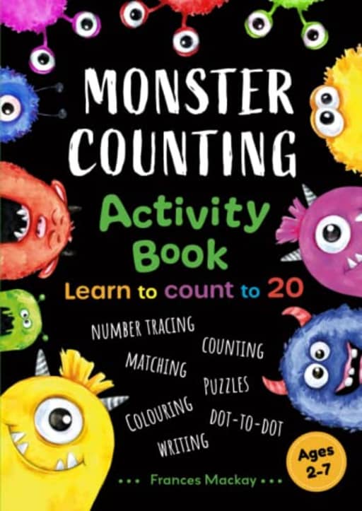 Monster Counting Activity Book: Learn to Count to 20, by Frances Mackay