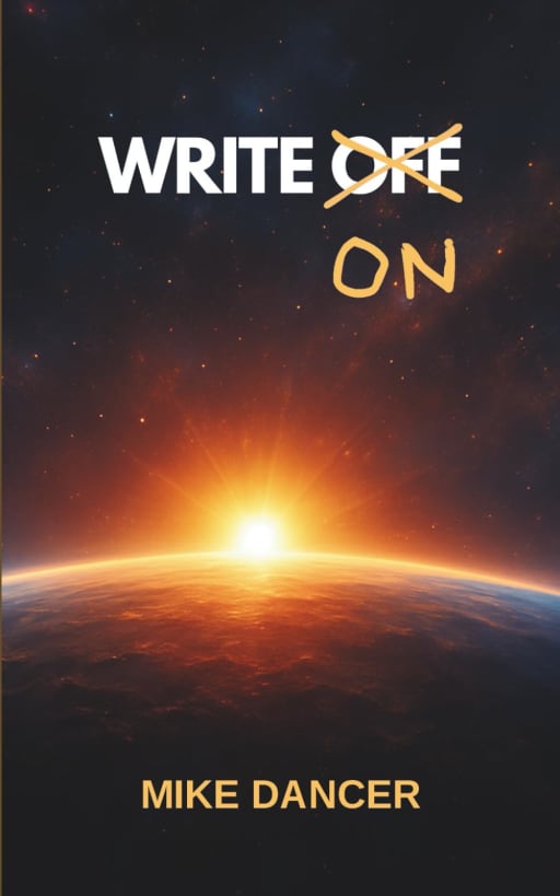 Write On, by Mike Dancer