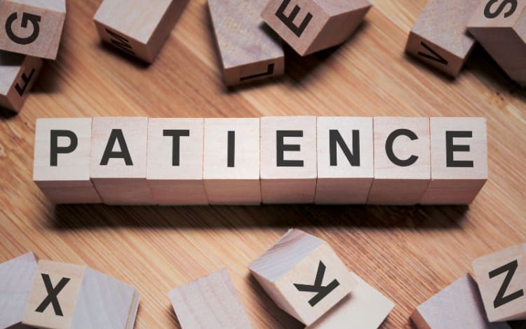 10. Practice Paitence