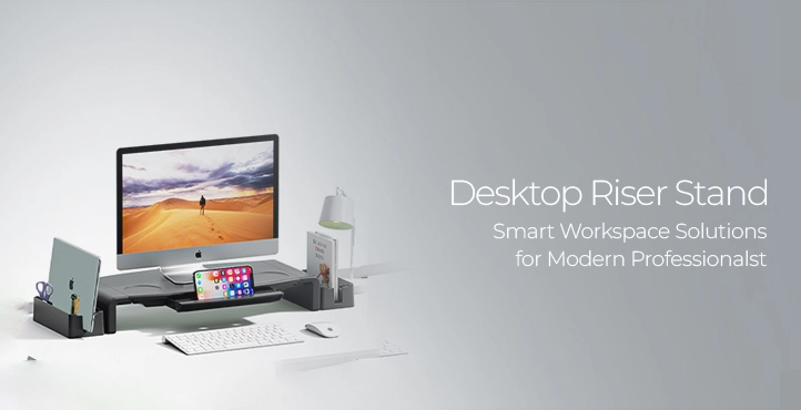 Desktop Riser Stand