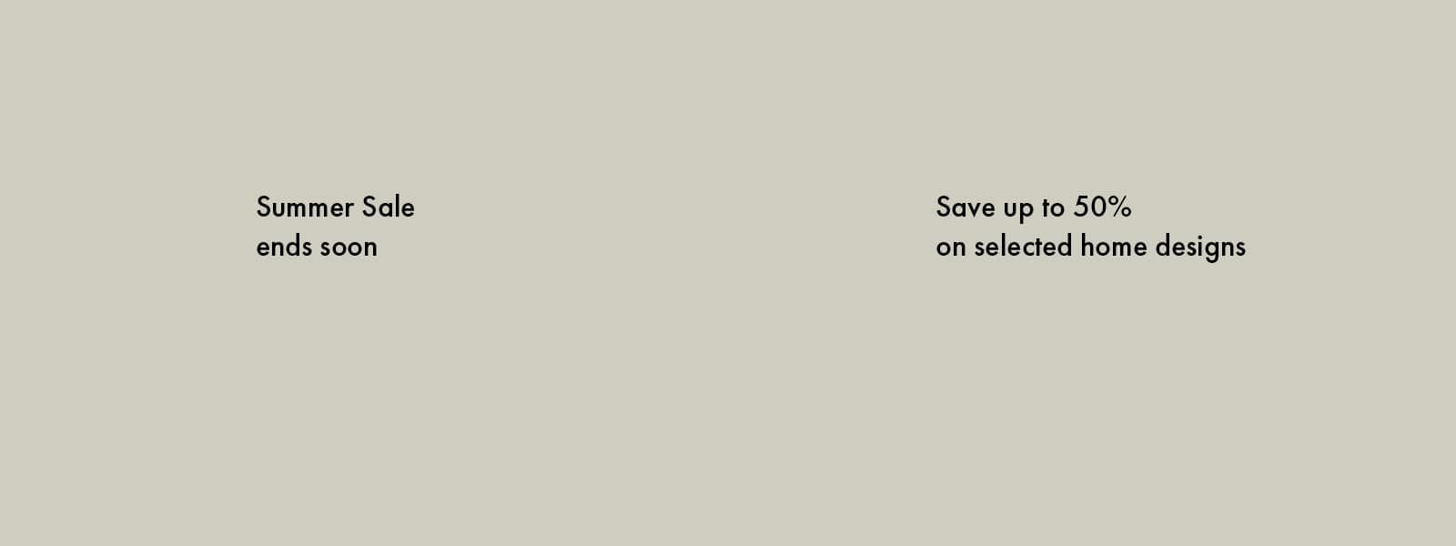 Summer sale 2026 - Final sale