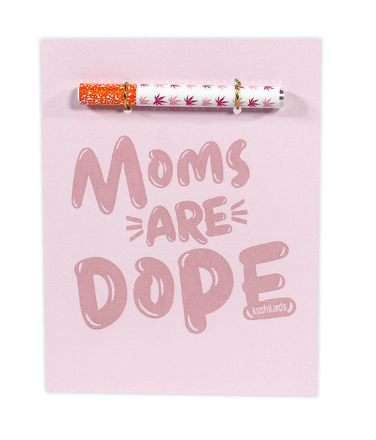 KushKards One Hitter/Joint Holder Greeting Card  KushKards OneHitter Greeting Card  Moms are dope