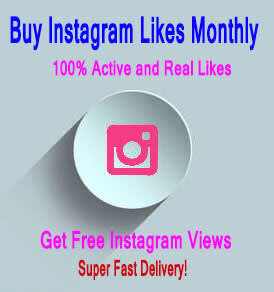 Buy Instagram Likes Monthly Buy Instagram Likes Monthly