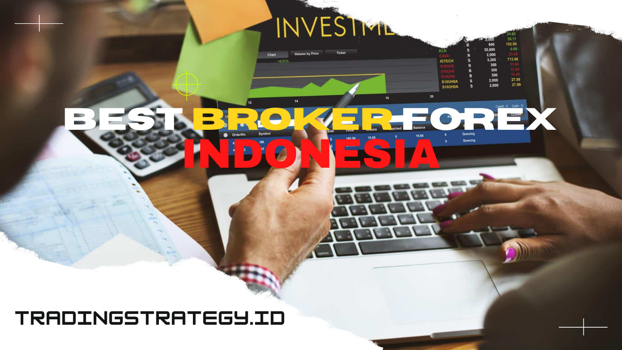 Tradingstrategy.id | Komunitas Trading Forex Terbaik Tradingstrategy.id | Broker Forex Terpercaya