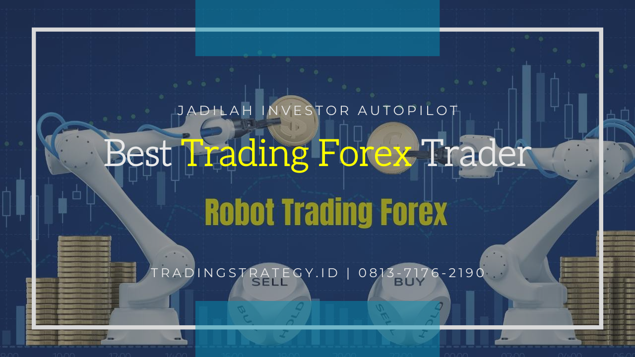 Tradingstrategy.id | Komunitas Trading Forex Terbaik Tradingstrategy.id | Broker Forex Terpercaya