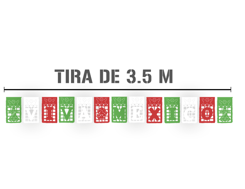 Tira Viva Mexico Tira de Plastico Picado Fiestas Patrias Tricolor