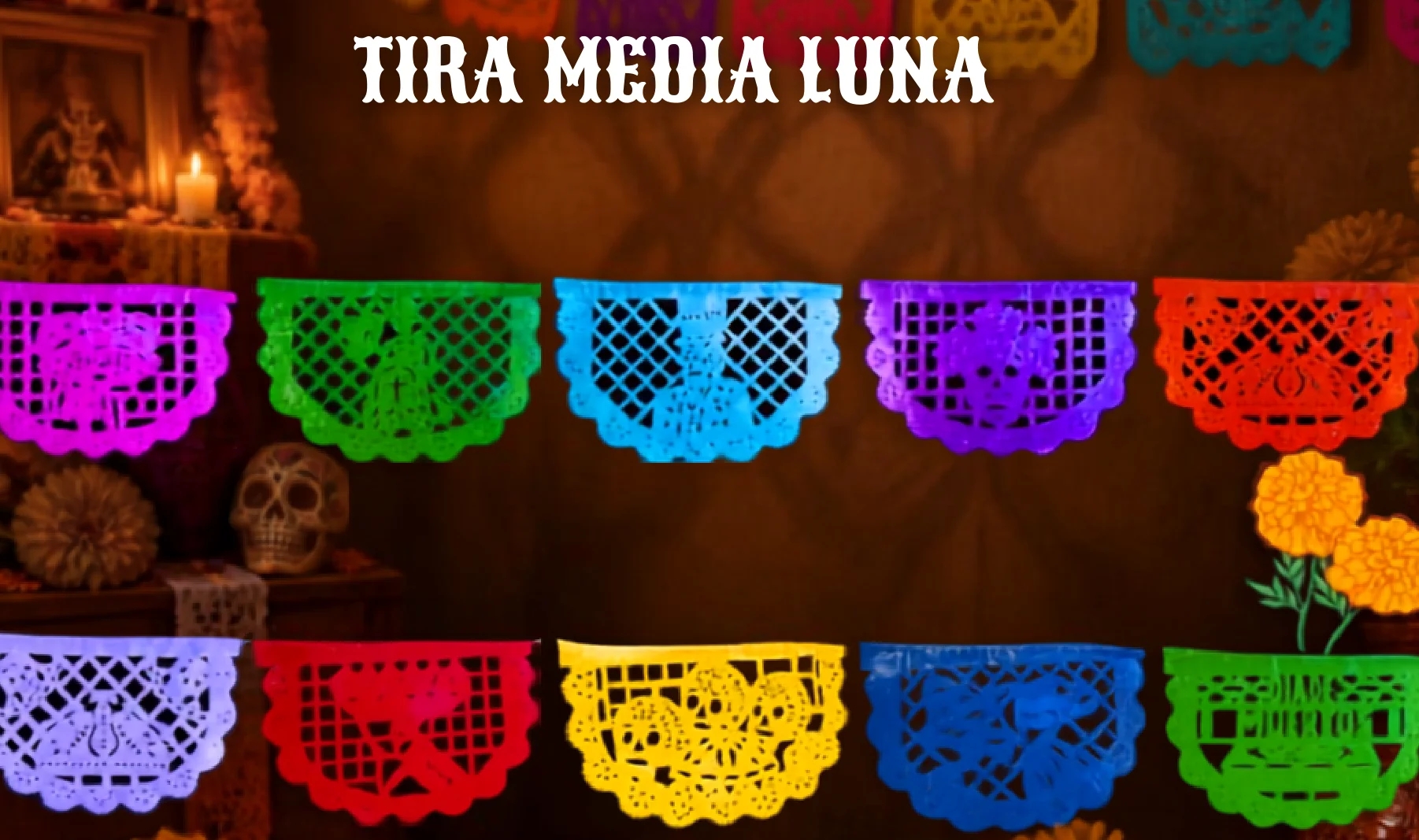 Tira Media Luna - Día de Muertos (Plastico) | Papel Picado DecorameC Huixcolotla Puebla Tira Media Luna - Día de Muertos (Plastico) - Diseño - Papel Picado Artesanal DecorameC