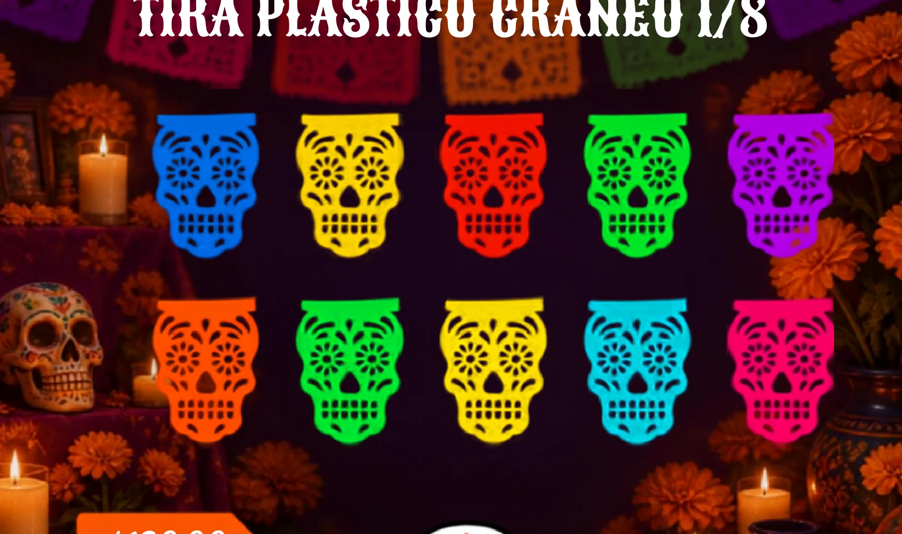 Tira Plastico Craneo 1/8 - Día de Muertos (Plastico) | Papel Picado DecorameC Huixcolotla Puebla Tira Plastico Craneo 1/8 - Día de Muertos (Plastico) - Diseño - Papel Picado Artesanal DecorameC