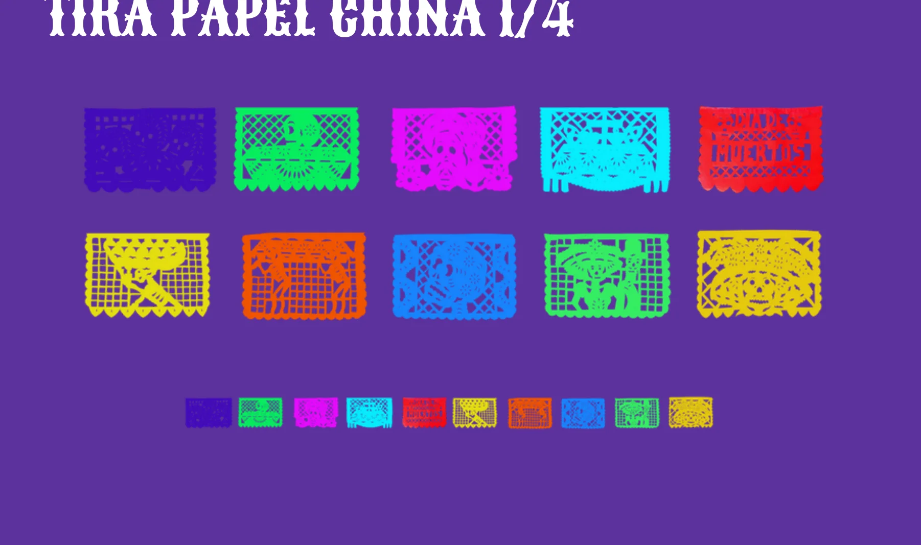 Tira Papel China 1/4 - Día de Muertos (Papel China) | Papel Picado DecorameC Huixcolotla Puebla Tira Papel China 1/4 - Día de Muertos (Papel China) - Diseño - Papel Picado Artesanal DecorameC