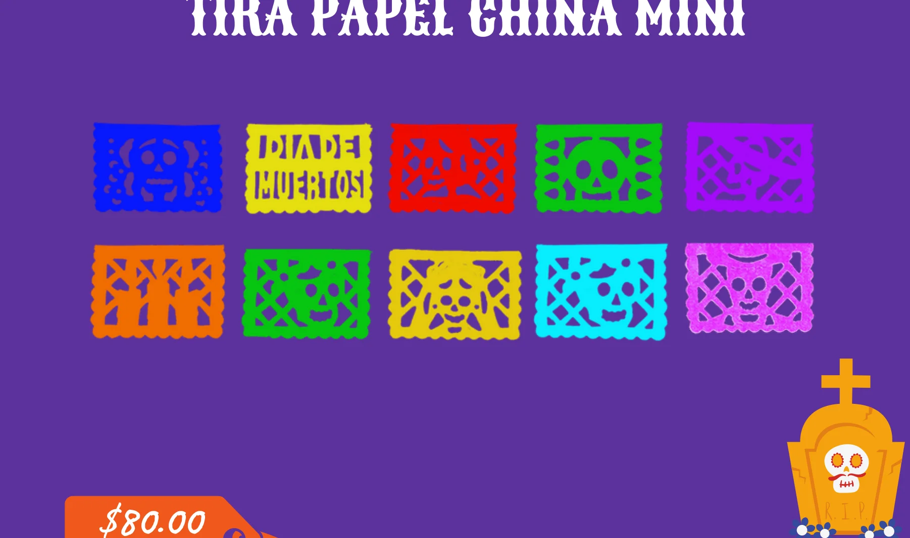 Tira Papel China Mini - Día de Muertos (Papel China) | Papel Picado DecorameC Huixcolotla Puebla Tira Papel China Mini - Día de Muertos (Papel China) - Diseño - Papel Picado Artesanal DecorameC