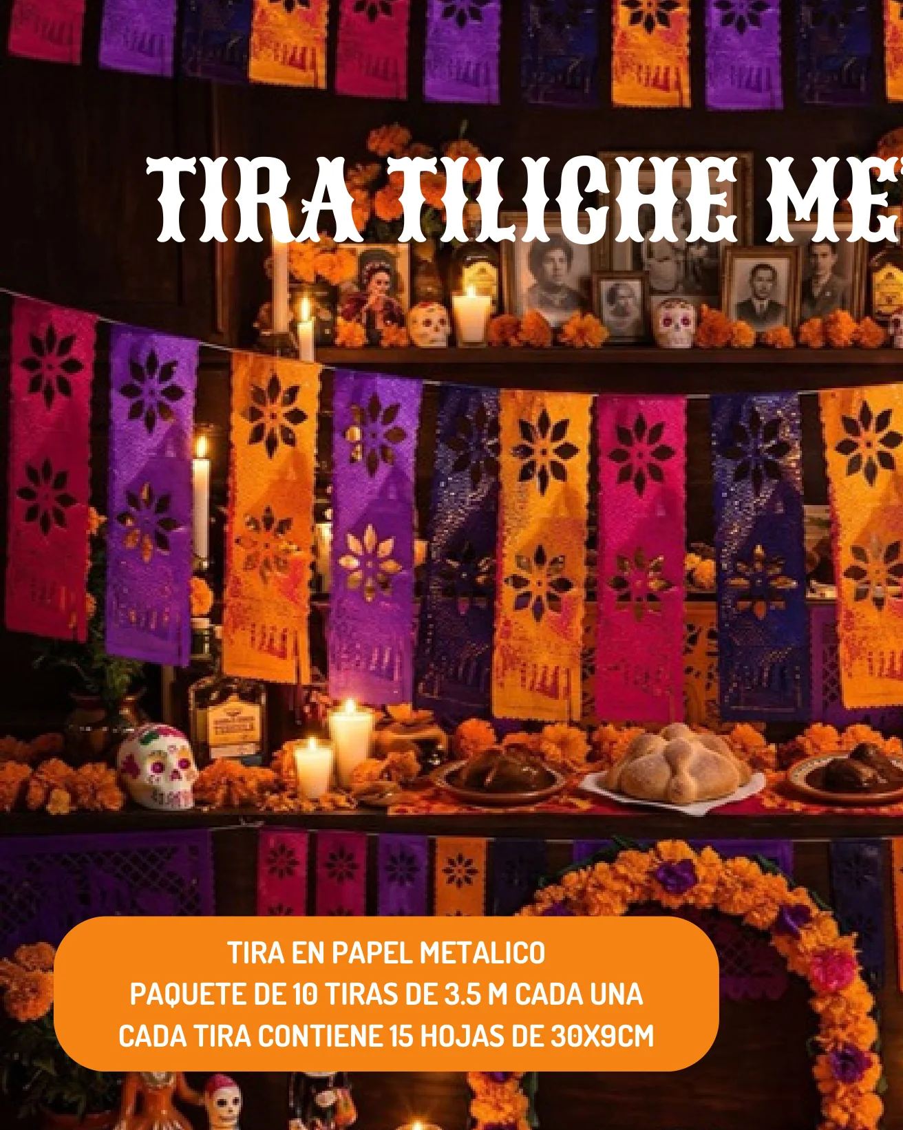 Tira Tiliche Metalico - Día de Muertos (Papel Metalico) | Papel Picado DecorameC Huixcolotla Puebla Tira Tiliche Metalico - Día de Muertos (Papel Metalico) - Diseño - Papel Picado Artesanal DecorameC