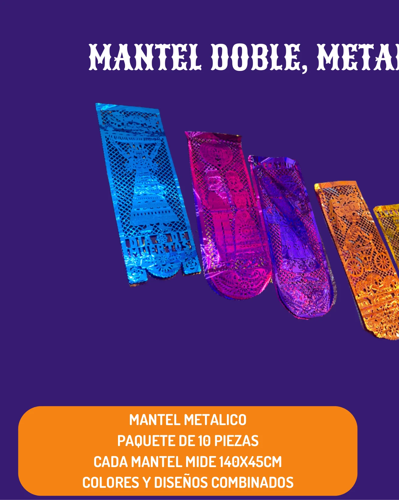 Mantel Doble, Metalico - Día de Muertos (Papel Metalico) | Papel Picado DecorameC Huixcolotla Puebla Mantel Doble, Metalico - Día de Muertos (Papel Metalico) - Diseño - Papel Picado Artesanal DecorameC