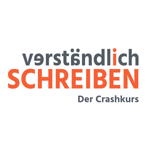 Verständlich schreiben. Der Crashkurs