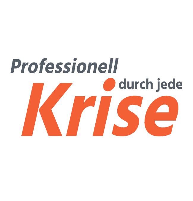 Professionell durch jede Krise