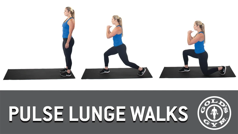 Pulse lunge walks for legs and glutes workout