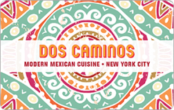 Dos Caminos Gift Card