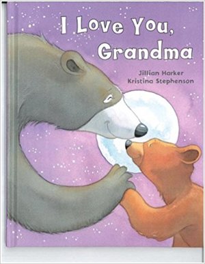 I Love You, Grandma Hardcover 