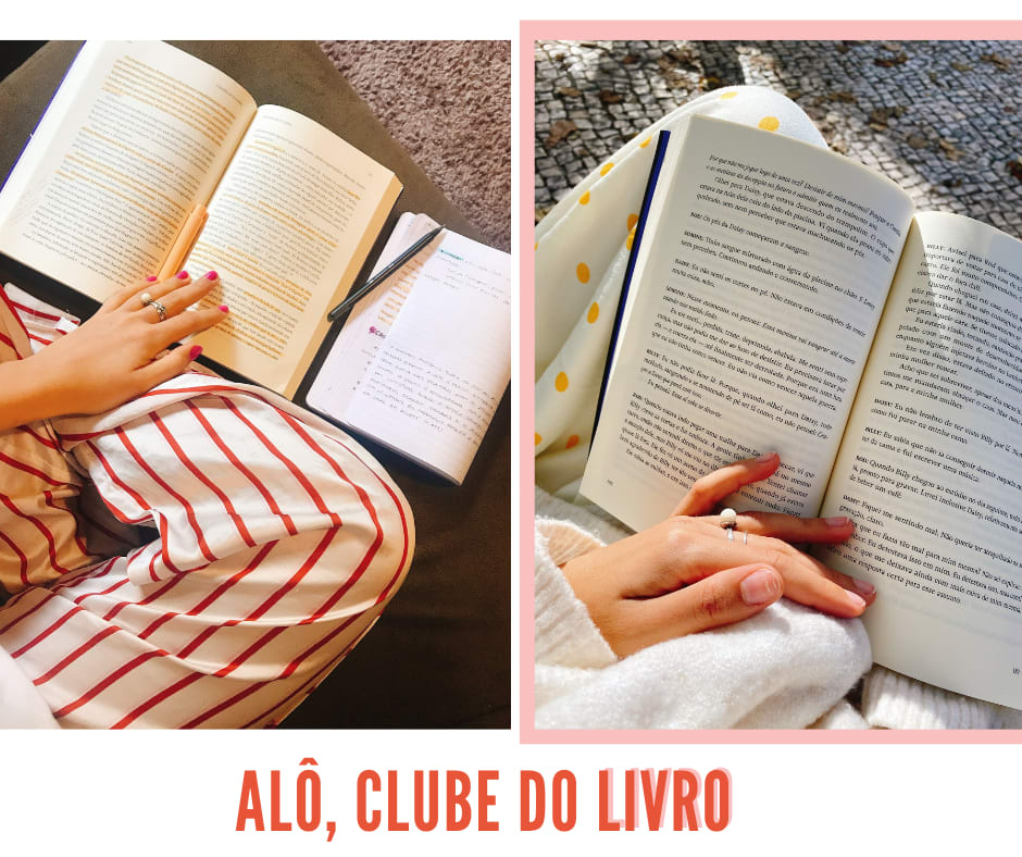 Montagem com fundo branco e duas fotos. A primeira, um livro está aberto em cima de um sofá cinza com marcações laranjas. Na segunda foto, à direita, um livro aberto está no colo de uma pessoa branca, vestindo um vestido branco com poá amarelo. Logo abaixo das fotos, está o texto "ALÔ, CLUBE DO LIVRO" em letras maiúsculas laranja.