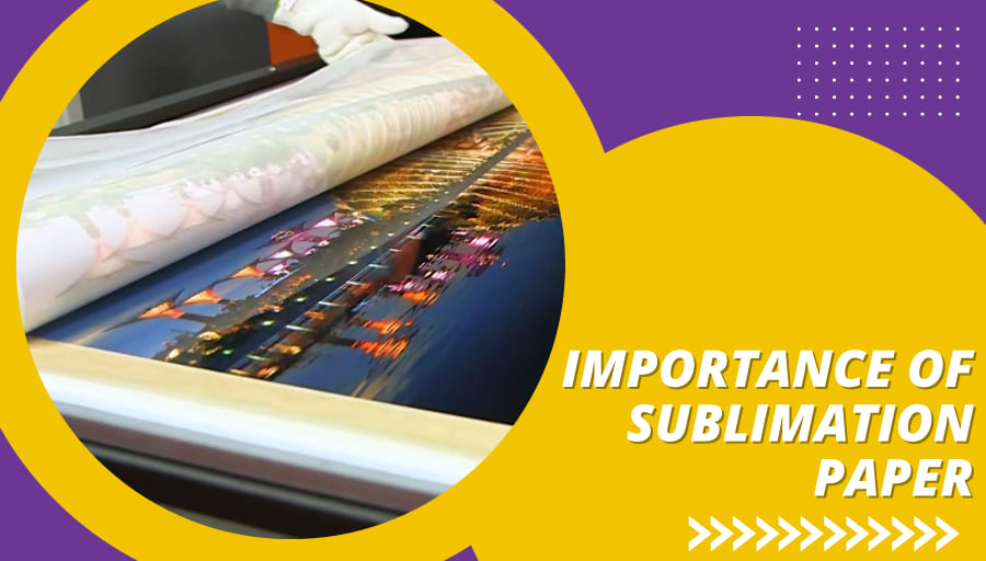 The importance of paper in sublimation printing