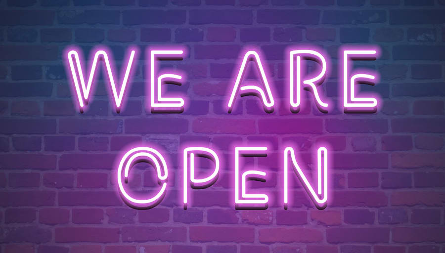 We're open and here for you!