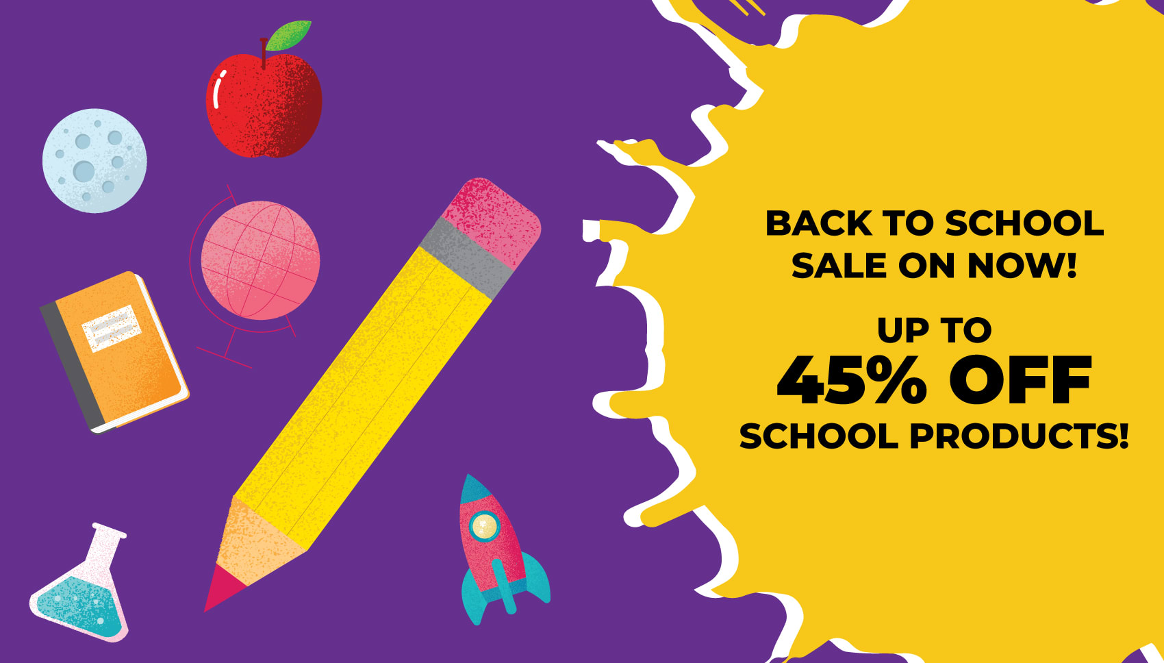 Back to school sale - up to 45% off!