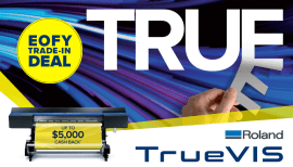 Trade-in to a new Roland TrueVIS and receive up to $5,000 cash-back