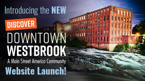 Discover Downtown Westbrook Website Launch