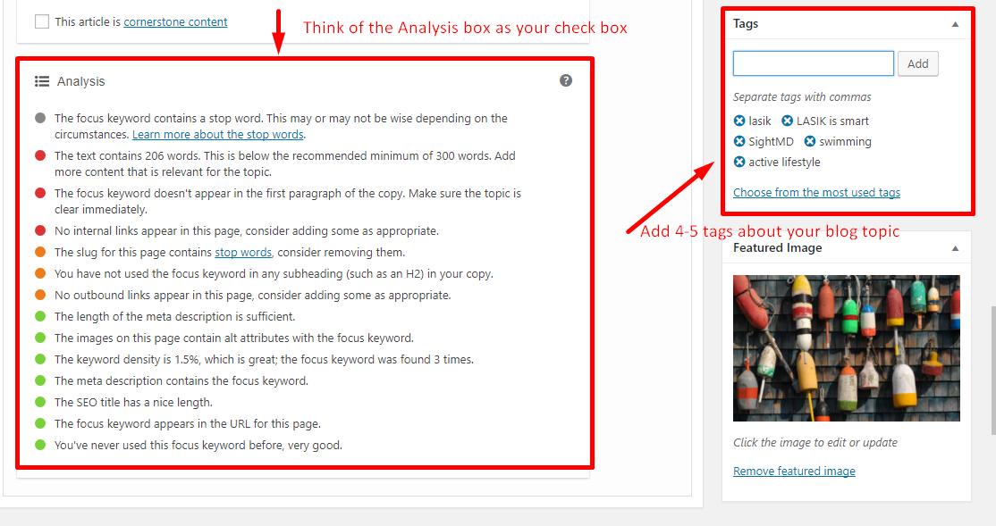 Did you remember to check the Analysis box and add finishing touches to your blog? These are key if you want to rank better on Google