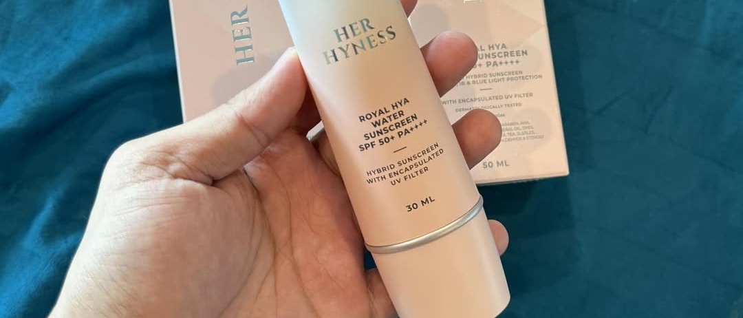 Her Hyness Sunscreen: Absorbs in No Time