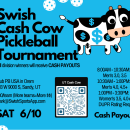 Swish Cash Cow Pickleball Tournament copy