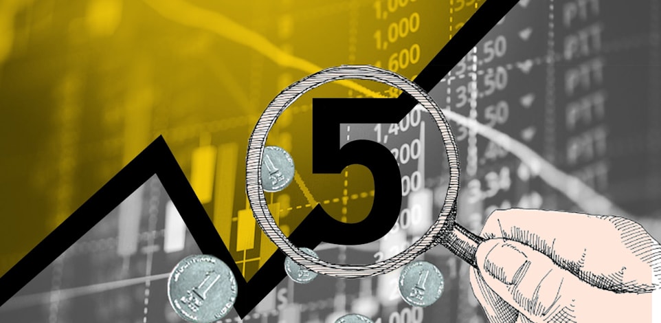 5 דברים לדעת לפני פתיחת המסחר / עיבוד: טלי בוגדנובסקי